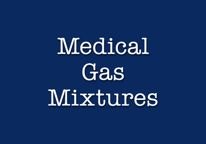 Medical Gas Mixtures