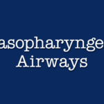 Nasopharyngeal Airways