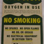Pre-1994 No Smoking-Oxygen in Use Sign